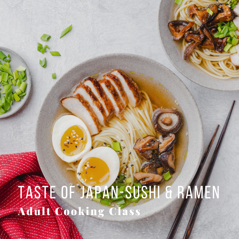Bowls of ramen with egg, mushrooms, and scallions, text overlay promoting a sushi and ramen cooking class.