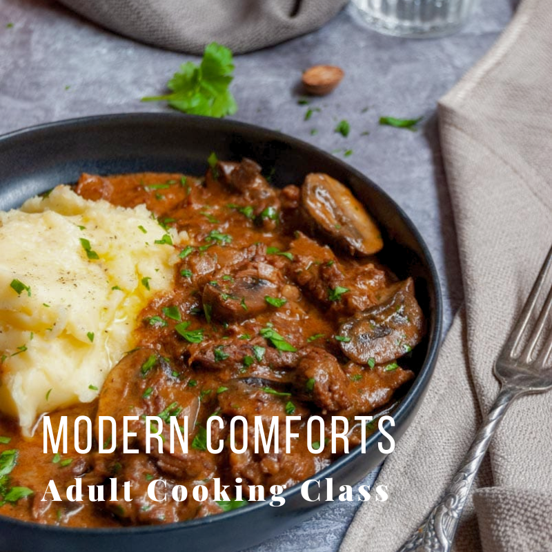Plate of mashed potatoes and beef stew with text 'Modern Comforts, Adult Cooking Class'.