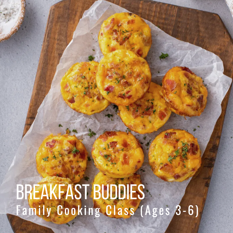 Mini quiches on parchment paper, labeled 'Breakfast Buddies Family Cooking Class (Ages 3-6)'.