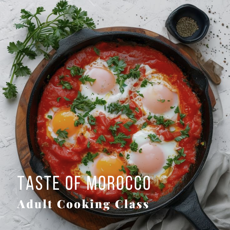 Shakshuka in a skillet with parsley, text: 'Taste of Morocco Adult Cooking Class'.