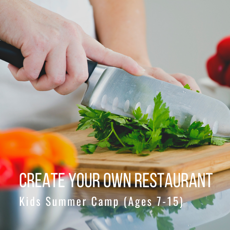Person chopping leafy greens on a cutting board, text: 'Create Your Own Restaurant Kids Summer Camp'.
